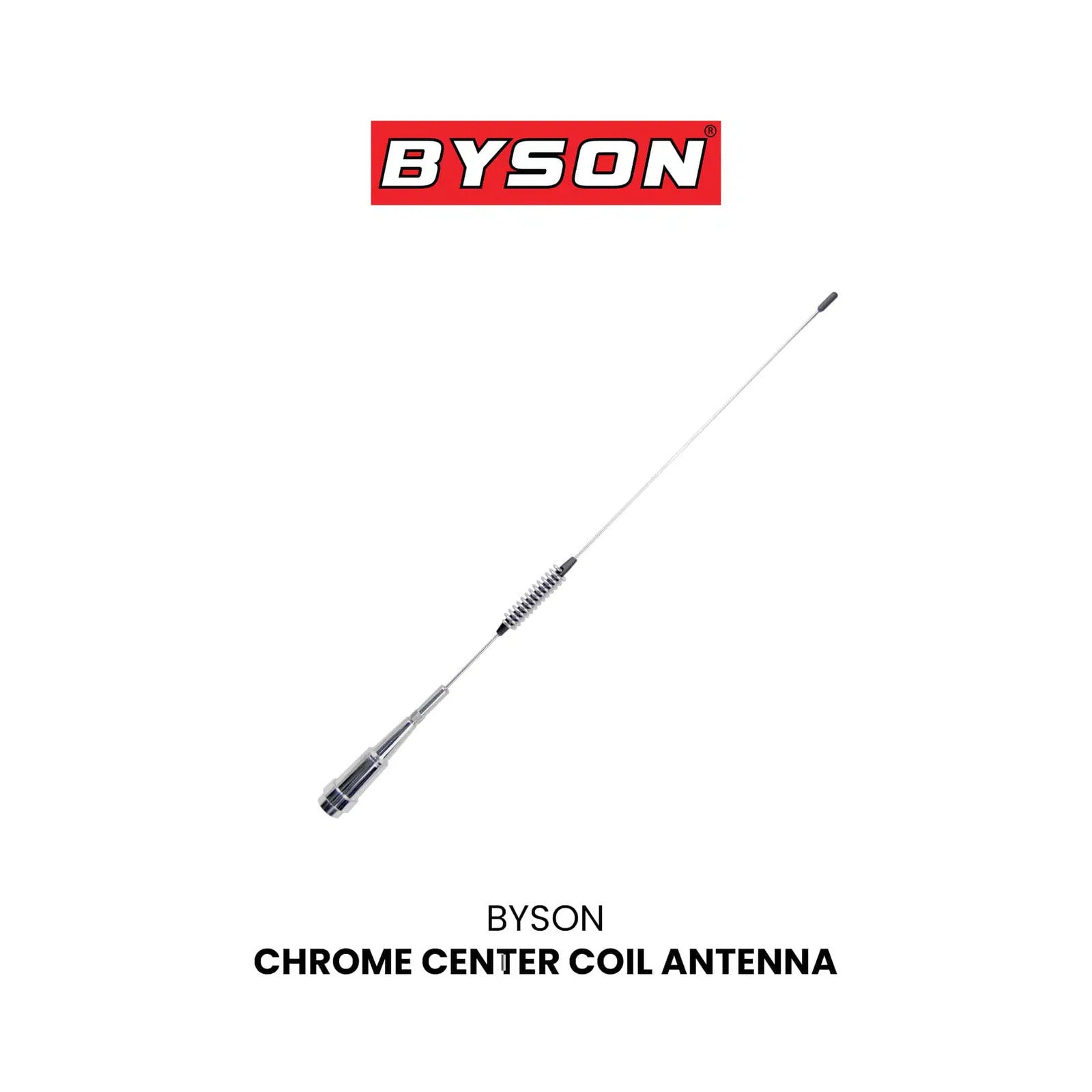 BYSON CHROME CENTER COIL ANTENNA